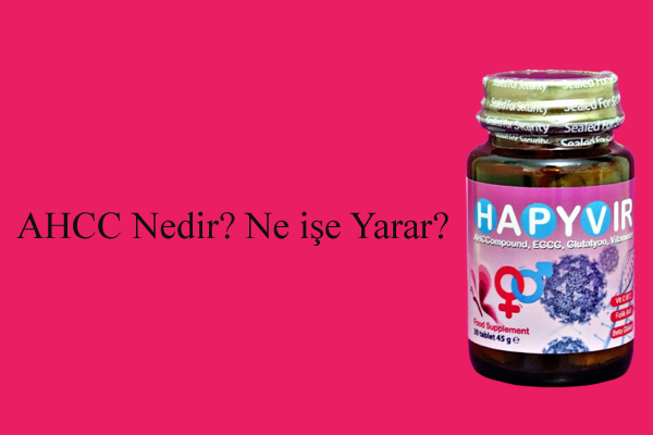 AHCC Nedir, Ne İşe Yarar?