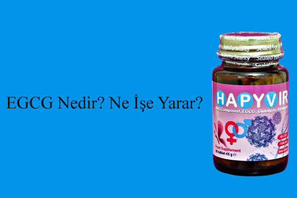 EGCG Nedir? Ne İşe Yarar